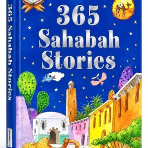 365 Sahabah Stories – Saniyasnain Khan