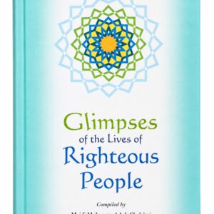 Glimpses of the Lives of Righteous People – Majdi Muhammad Ash-Shahawi